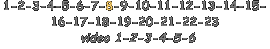 1-2-3-4-5-6-7-8-9-10-11-12-13-14-15- 16-17-18-19-20-21-22-23