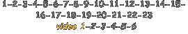 1-2-3-4-5-6-7-8-9-10-11-12-13-14-15- 16-17-18-19-20-21-22-23