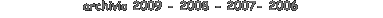 archivio 2009 - 2008 -